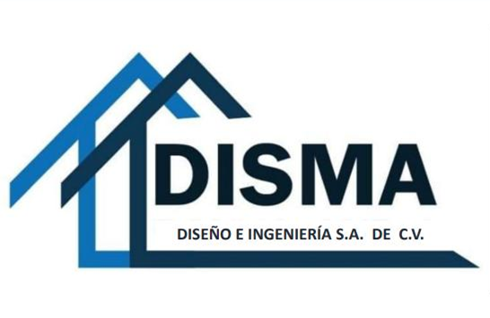 DISMA - DISEÑO INGENIERIA SOCIEDAD MANUEL S.A. DE C.V.